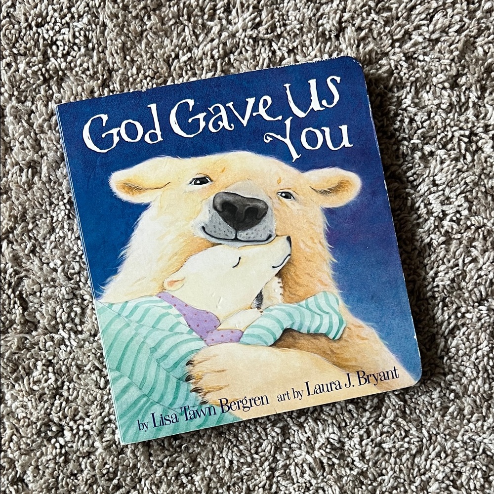 God Gave Us You Board Book